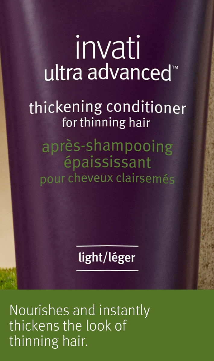 invati ultra advanced™ thickening conditioner – light